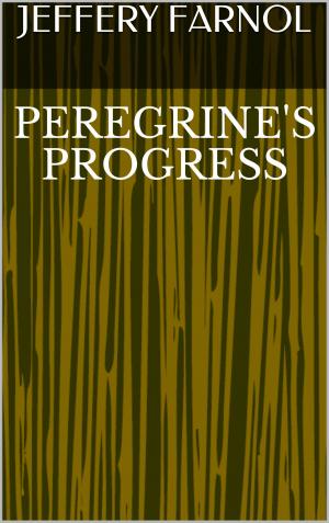 Cover of the book Peregrine's Progress by Gertrude Atherton