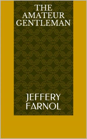 Cover of the book The Amateur Gentleman by James Fenimore Cooper