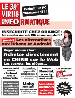 Cover of the book Le 39e Virus Informatique by MC Steve