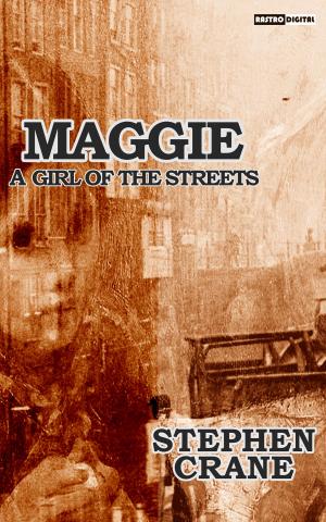 bigCover of the book Maggie: A Girl of the Streets by 