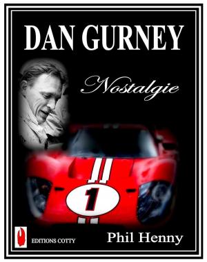 Cover of the book DAN GURNEY Nostalgie by Erika Price