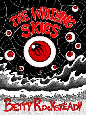 bigCover of the book The Writhing Skies by 