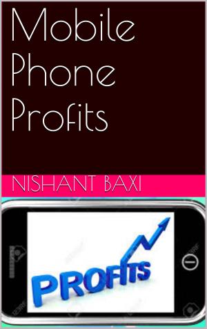 Cover of the book Mobile Phone Profits by Anthony Heston