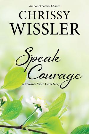 Cover of the book Speak Courage by Roxy Stone