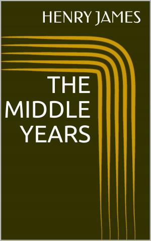 Cover of the book The Middle Years by Booth Tarkington