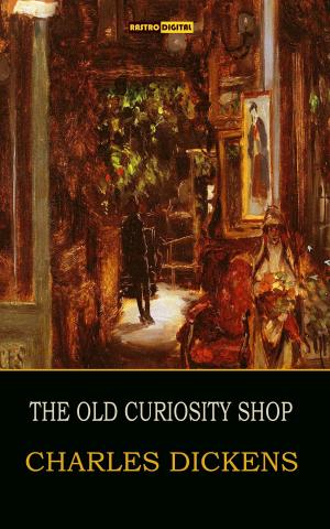 Cover of the book The Old Curiosity Shop by Robert Barr