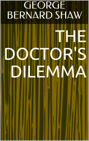 Cover of the book The Doctor's Dilemma by James Fenimore Cooper