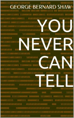 Cover of the book You Never Can Tell by Phil Kansel