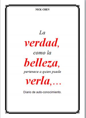 Cover of the book La verdad, como la belleza, pertenece a quien puede verla,... by Aloka David Smith