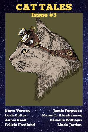 Cover of the book Cat Tales Issue #3 by Mark Leslie, DeAnna Knippling, Kevin J. Anderson, Neil Peart, Ryan M. Williams, Dayle A. Dermatis, Karen McCullough, Dawn Blair, Robert Jeschonek, Kate MacLeod, Kristine Kathryn Rusch
