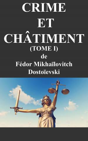 Cover of CRIME et CHÂTIMENT (TOME I)