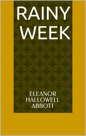 Cover of the book Rainy Week by E. W. Hornung