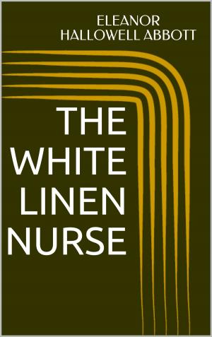 Cover of the book The White Linen Nurse by Anthony Trollope