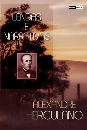Cover of the book Lendas e Narrativas by Elizabeth Barrett Browning