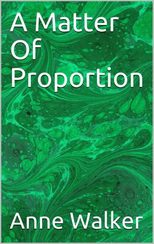 Cover of the book A Matter Of Proportion by Hillary Roberts