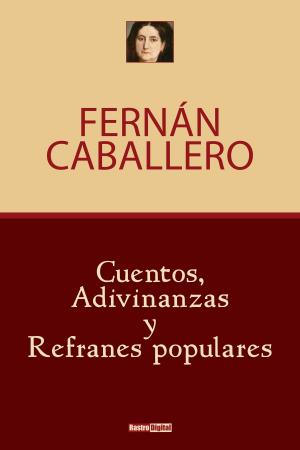 Cover of the book Cuentos, adivinanzas y refranes populares by Charles Dickens