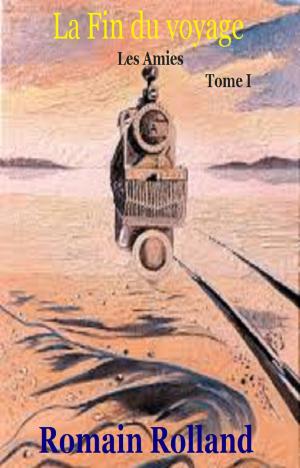 Cover of the book La fin du voyage by ALFRED DE VIGNY