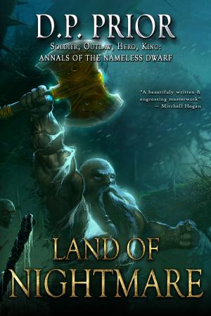 Cover of the book Land of Nightmare by D.P. Prior