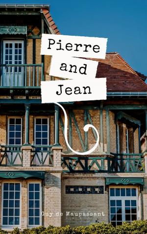 bigCover of the book Pierre and Jean by 