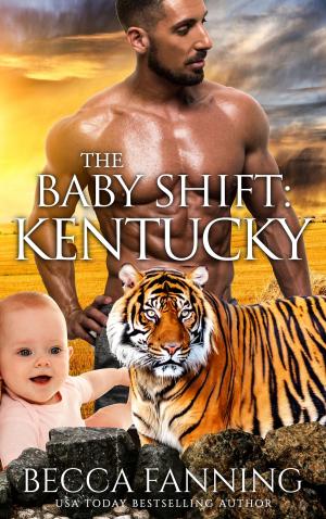 Cover of the book The Baby Shift: Kentucky by E.Z. Pennington