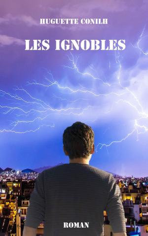 Cover of the book Les Ignobles by Kalis Alexander