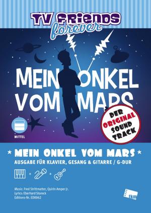 Cover of the book Mein Onkel vom Mars by Florian Cusano, Karel Richard Svoboda
