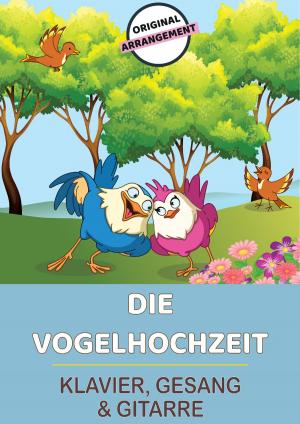 Cover of the book Die Vogelhochzeit by Martin Malto, traditional