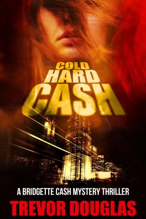 Book cover of Cold Hard Cash