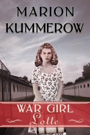 Cover of the book War Girl Lotte by Jonathan Thomas Stratman