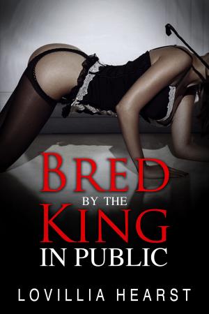 Cover of the book Bred By The King In Public by Elle London