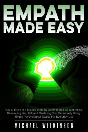 Cover of the book Empath Made Easy by Eric J Scott