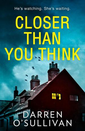 Cover of the book Closer Than You Think by Gael Lindenfield