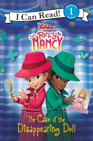 Cover of the book Disney Junior Fancy Nancy: The Case of the Disappearing Doll by Dan Gutman