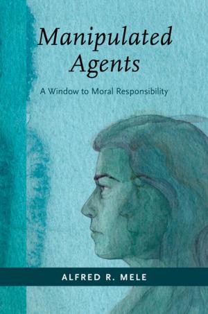 Cover of the book Manipulated Agents by Lawrence Jacobs, Desmond King