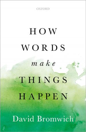 Cover of the book How Words Make Things Happen by Richard Bauckham