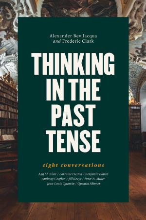 Book cover of Thinking in the Past Tense