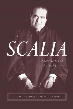 Cover of the book Justice Scalia by Benjamin Franklin, Thomas Jefferson, James Madison