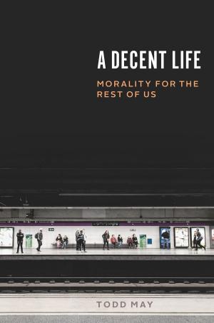 Book cover of A Decent Life
