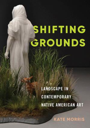 Cover of the book Shifting Grounds by James Masao Mitsui