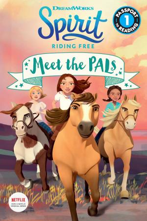 Cover of the book Spirit Riding Free: Meet the PALs by Matt Christopher