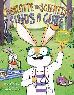 Book cover of Charlotte the Scientist Finds a Cure
