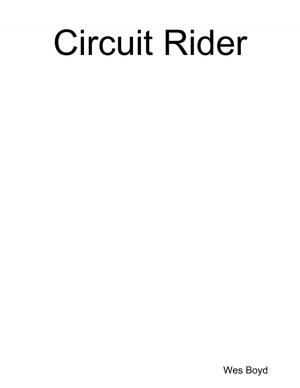 Cover of the book Circuit Rider by Charles E. Morgan, III