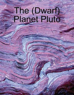 Cover of the book The (Dwarf) Planet Pluto by Cecil Cory