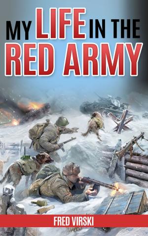 Cover of the book My Life in the Red Army by Diane Scott Lewis