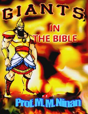 Cover of the book Giants In the Bible by Paul West