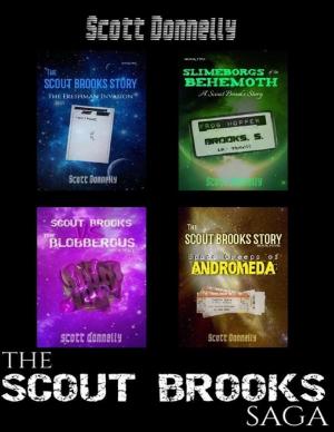 Cover of the book The Scout Brooks Saga by Caleb Swift