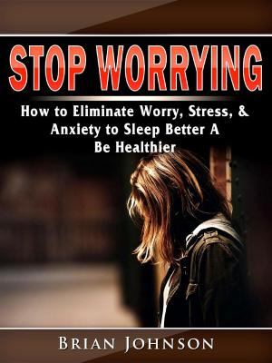 Book cover of Stop Worrying