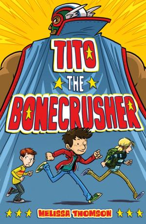Cover of the book Tito the Bonecrusher by Ottavio Cappellani