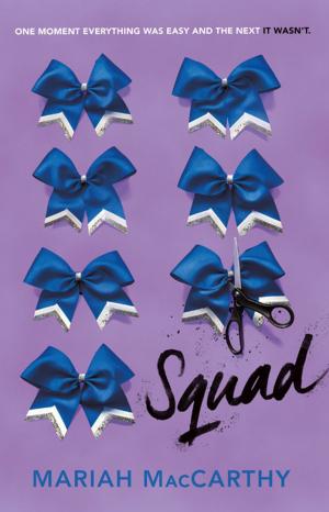 Cover of the book Squad by Katharine Weber
