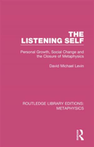 Cover of the book The Listening Self by Pamela S. Tolbert, Richard H. Hall